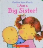 I Am a Big Sister