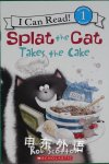 Splat the Cat Takes the Cake Rob Scotton
