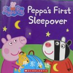 Peppa's First Sleepover (Peppa Pig) Scholastic