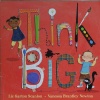 Think big
