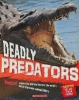 Deadly Predators Danger!