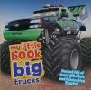 My Little Book of big Trucks