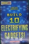 Build-it! Build 10 Electrifying Gadgets! Scholastic