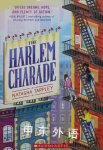 The Harlem Charade Natasha Tarpley