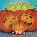 The itsy bitsy pumpkin Sonali Fry; Sanja Rešček