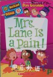 Mrs Lane is a Pain Dan Gutman