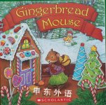 Gingerbread Mouse Katy Bratun