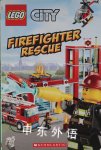 Firefighter Rescue (LEGO City: Reader) Trey King