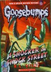 Classic Goosebumps: A Shocker on Shock Street R.L. Stine