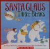 Santa Claus and the Three Bears