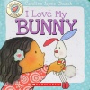 I Love My Bunny (Love Meez #3)