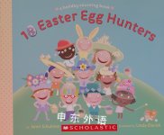 10 Easter Egg Hunters: A Holiday Counting Book Janet Schulman