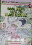 The Pool Party From The Black Lagoon Mike Thaler