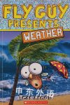 Fly Guy Presents: Weather (Scholastic Reader, Level 2) Tedd Arnold