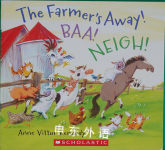 The Farmer's Away! Baa! Neigh! Anne Vittur Kennedy