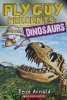 Fly Guy presents. Dinosaurs