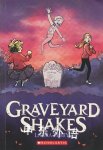 Graveyard Shakes: A Graphic Novel Laura  Terry