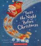 Twas the Night Before Christmas Clement C. Moore