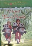 A perfect time for pandas Mary Pope Osborne