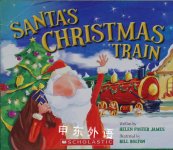 Santa's Christmas Train Helen Foster James