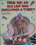 There Was an Old Lady Who Swallowed a Turkey! Lucille Colandro