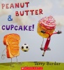 Peanut Butter ＆Cupcake