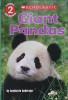 Giant Pandas (Scholastic Reader, Level 2)