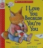 I Love You Because You\'re You