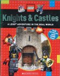 Knights ＆ Castles : A LEGO Adventure in the Real World Scholastic