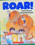 Roar! Robert Munsch