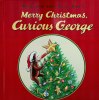 Margret And H.A. Reys Merry Christmas Curious George