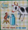 My First Words at the Farm (Curious George)