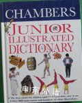 Chambers Junior Illustrated Dictionary Heather Crossley