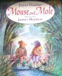 Mouse and Mole Joyce Dunbar