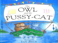 The Owl and the Pussy-Cat Ian Beck;Edward Lear