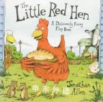 The Little Red Hen: A Deliciously Funny Flap Book Jonathan Allen