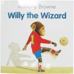Willy The Wizard Anthony Browne