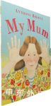 My Mum by Anthony Browne