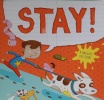 Stay! A Naughty Dog Story