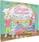 The Fairytale Hairdresser and the Princess and the Pea