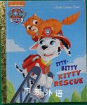 The Itty-Bitty Kitty Rescue Ursula Ziegler Sullivan