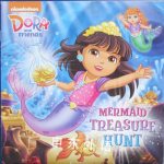 Mermaid Treasure Hunt (Dora and Friends) Mary Tillworth
