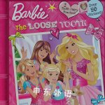 The Loose Tooth (Barbie) Random House