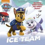 Ice Team (Paw Patrol) Random House