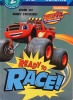 Ready to Race! (Blaze and the Monster Machines) (Step into Reading)