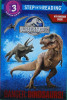 Danger: Dinosaurs! (Jurassic World) (Step into Reading)