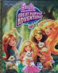 Barbie and Her Sisters in the Great Puppy Adventure (Barbie and Her Sisters in the Great Puppy Adven Kristen L. Depken