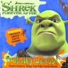 Shrek forever after: Totally Gross!