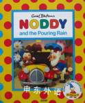 Noddy and the Pouring Rain Enid Blyton