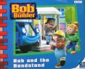 Bob the Builder: Bob and the Bandstand